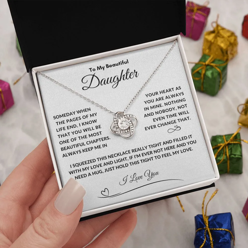 To My Beautiful Daughter Someday When The Pages, I Squeezed This Necklace