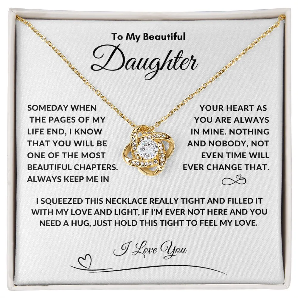 To My Beautiful Daughter Someday When The Pages, I Squeezed This Necklace