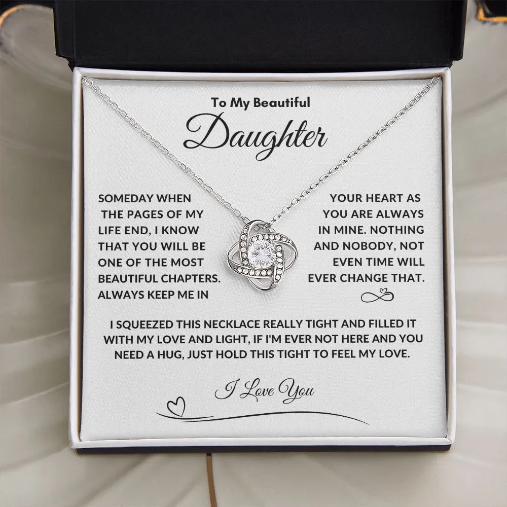 To My Beautiful Daughter Someday When The Pages, I Squeezed This Necklace