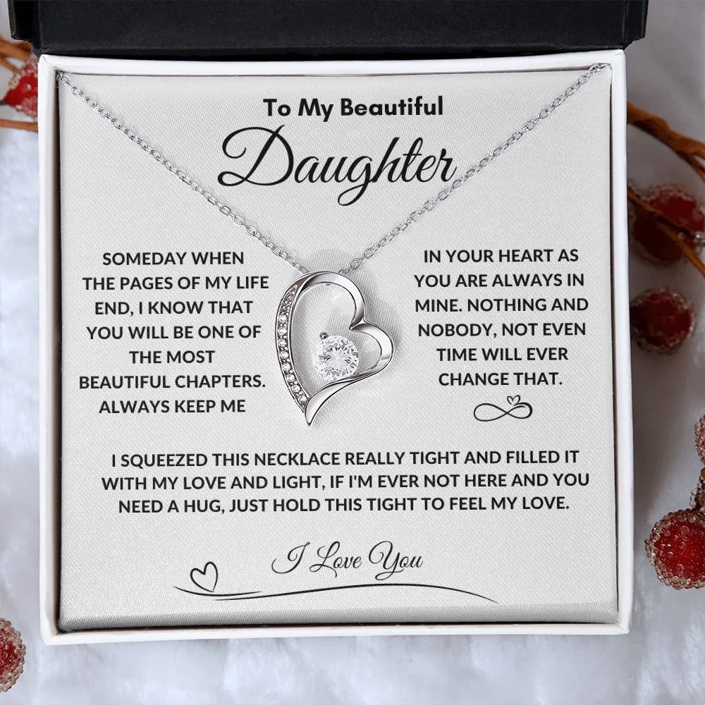To My Beautiful Daughter Someday When The Pages Of My Life End