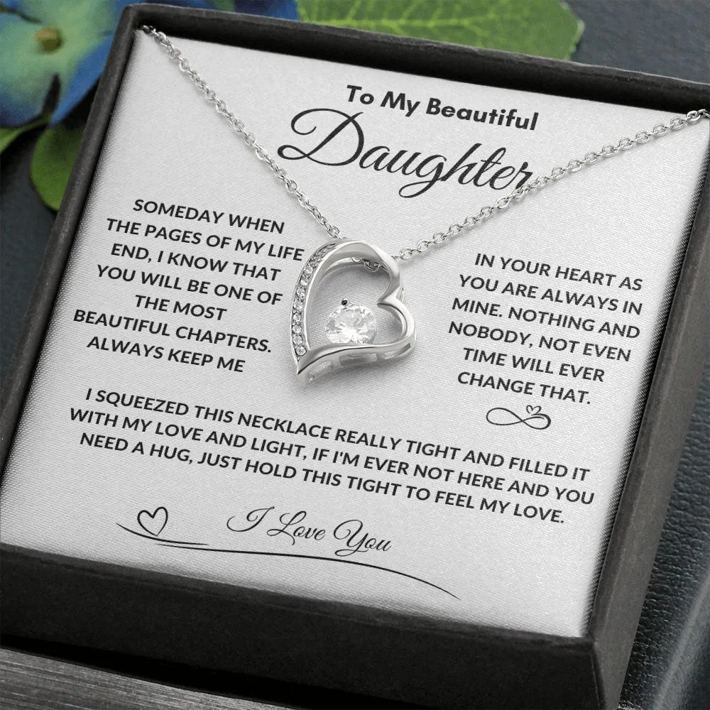 To My Beautiful Daughter Someday When The Pages Of My Life End