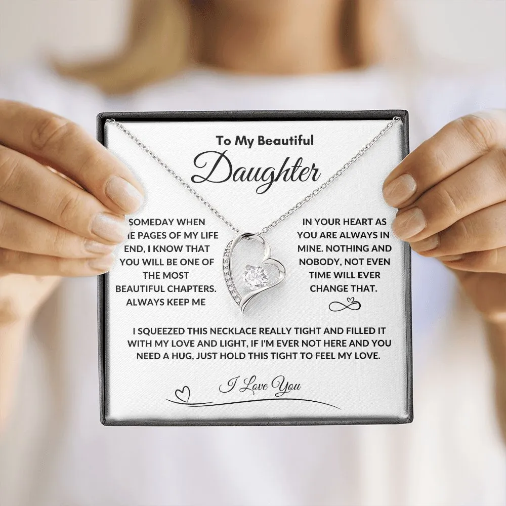 To My Beautiful Daughter Someday When The Pages Of My Life End