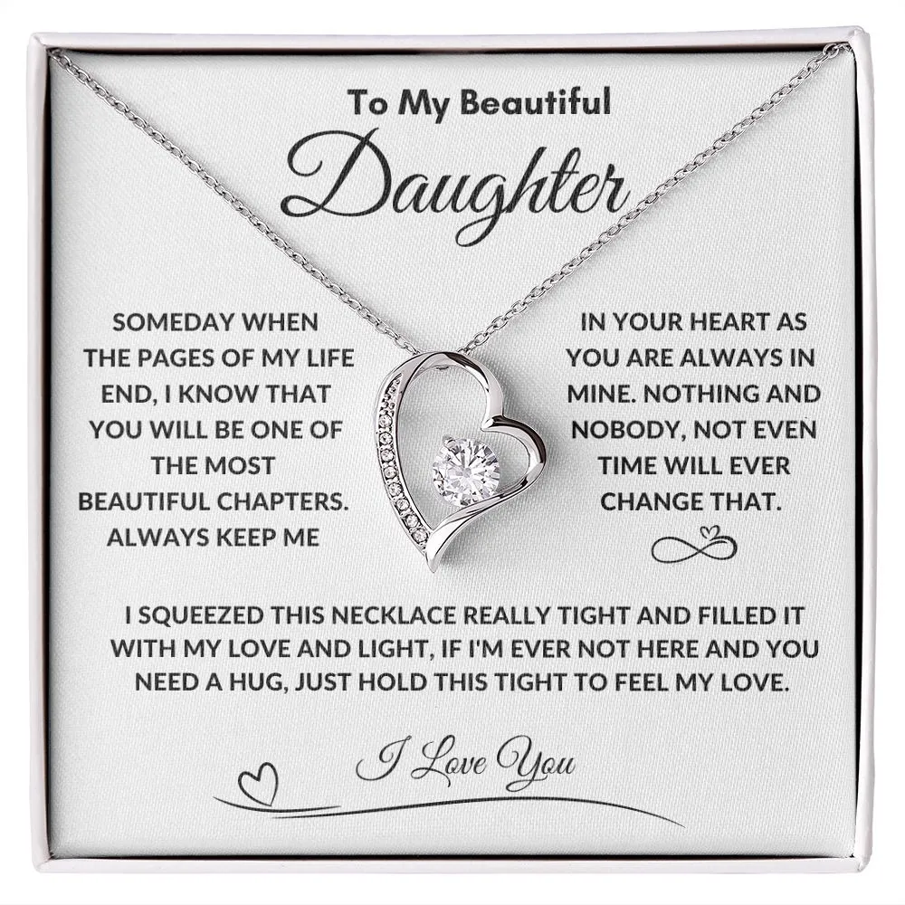 To My Beautiful Daughter Someday When The Pages Of My Life End
