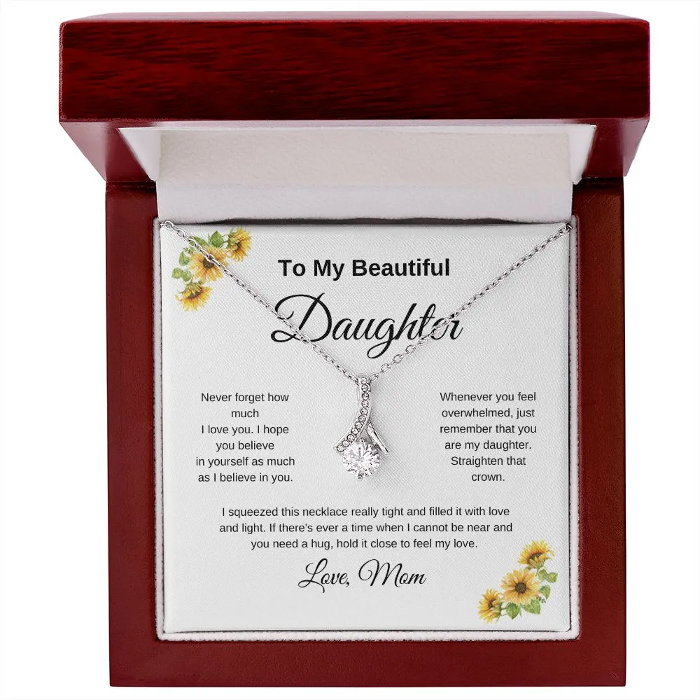 To My Beautiful Daughter Sunflowers Alluring Beauty Necklace