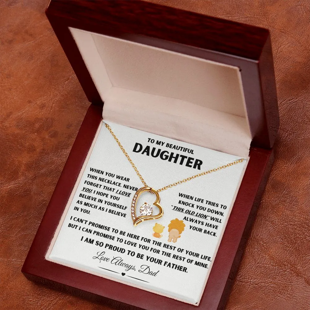 To My Beautiful Daughter This Old Lion Will Always Have Your Back