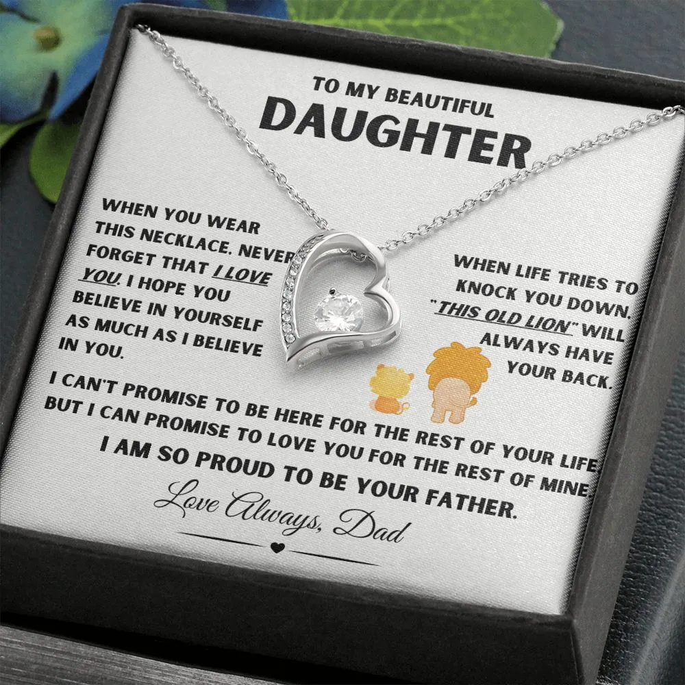 To My Beautiful Daughter This Old Lion Will Always Have Your Back
