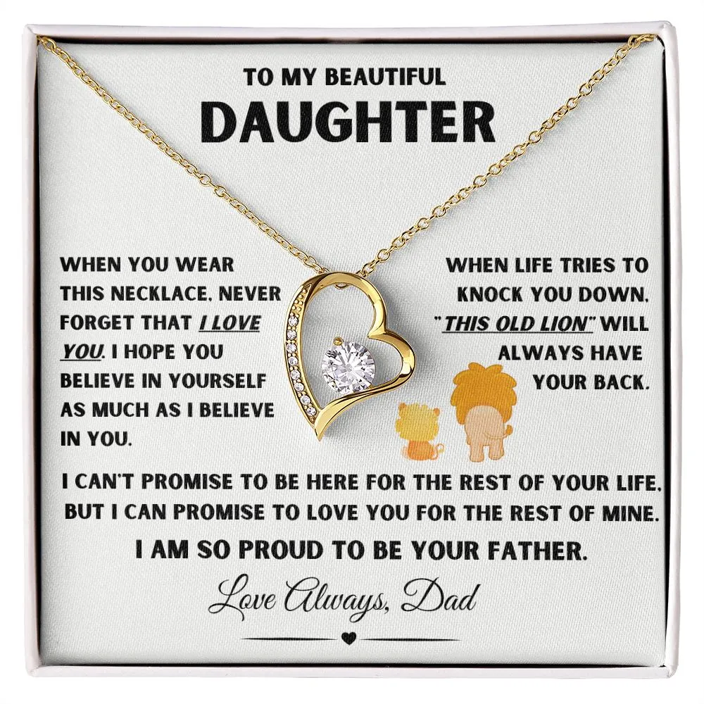 To My Beautiful Daughter This Old Lion Will Always Have Your Back