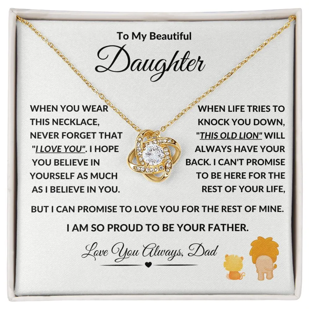 To My Beautiful Daughter This Old Lion