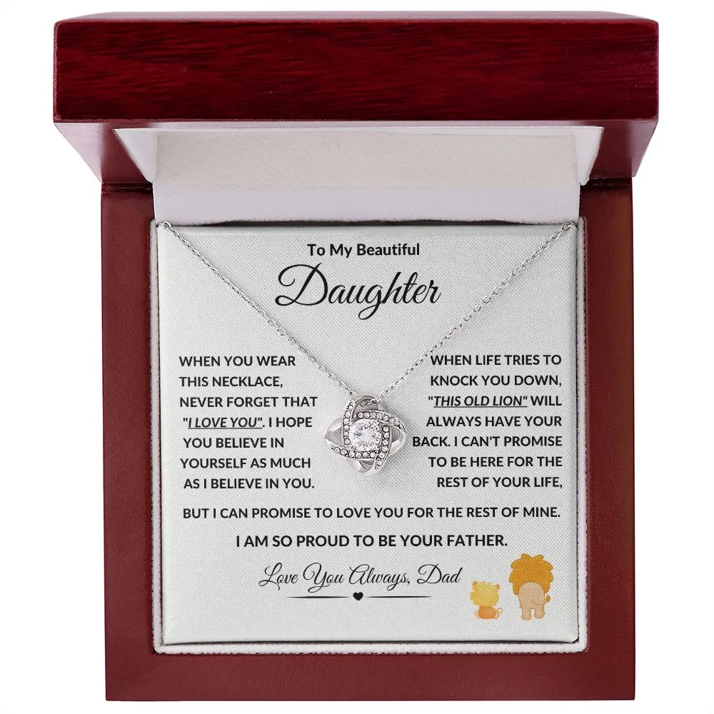 To My Beautiful Daughter This Old Lion