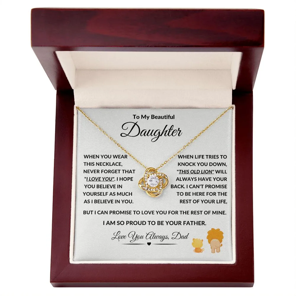 To My Beautiful Daughter This Old Lion
