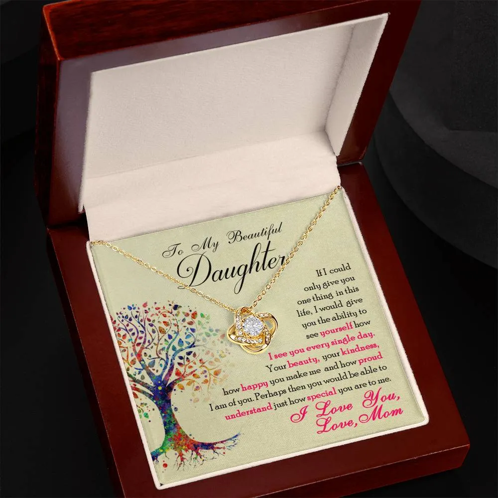 To My Beautiful Daughter, You Are Special To Me - Love knot Necklace