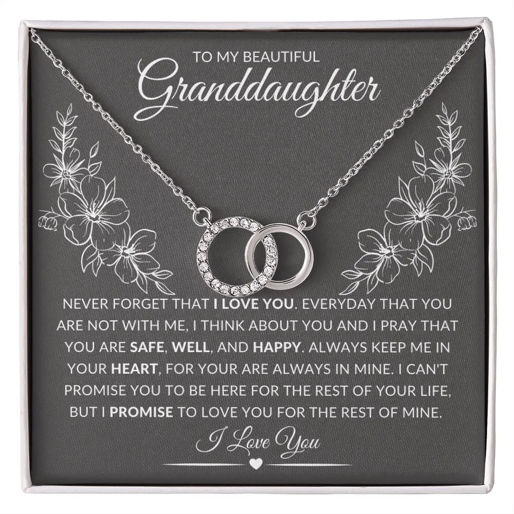 To My Beautiful Granddaughter | Never Forget That I love You - Perfect Pair Necklace
