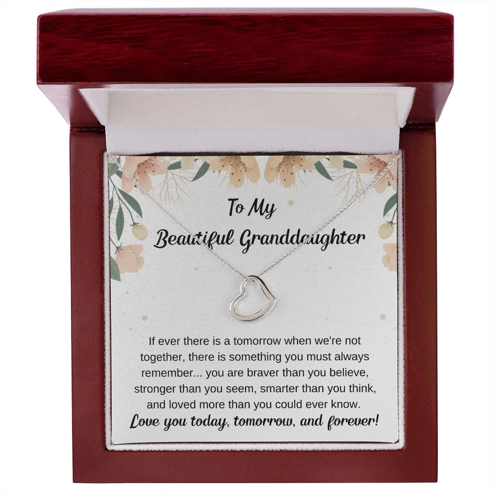 To My Beautiful Granddaughter - You Are Brave