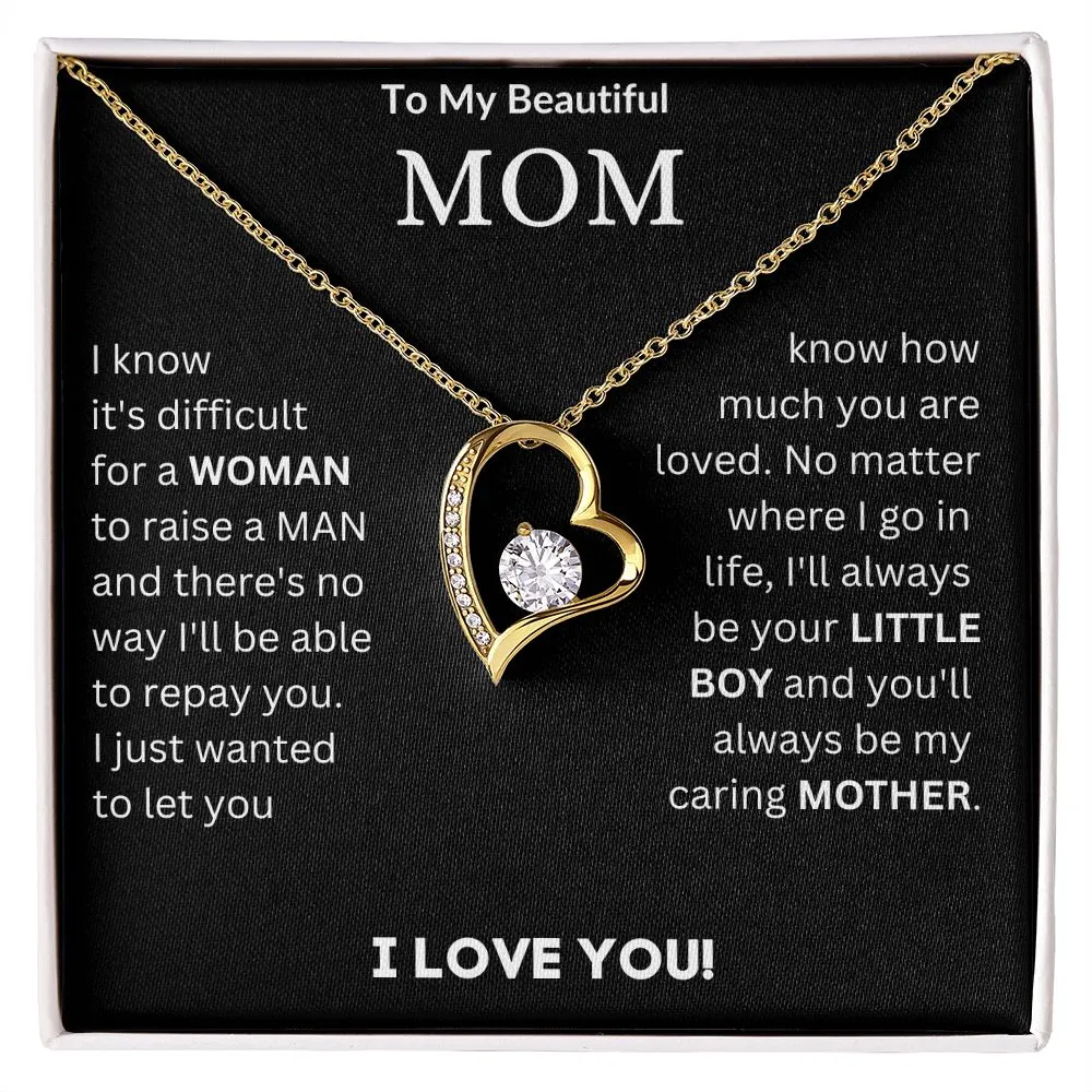 To My Beautiful Mom - Forever Love