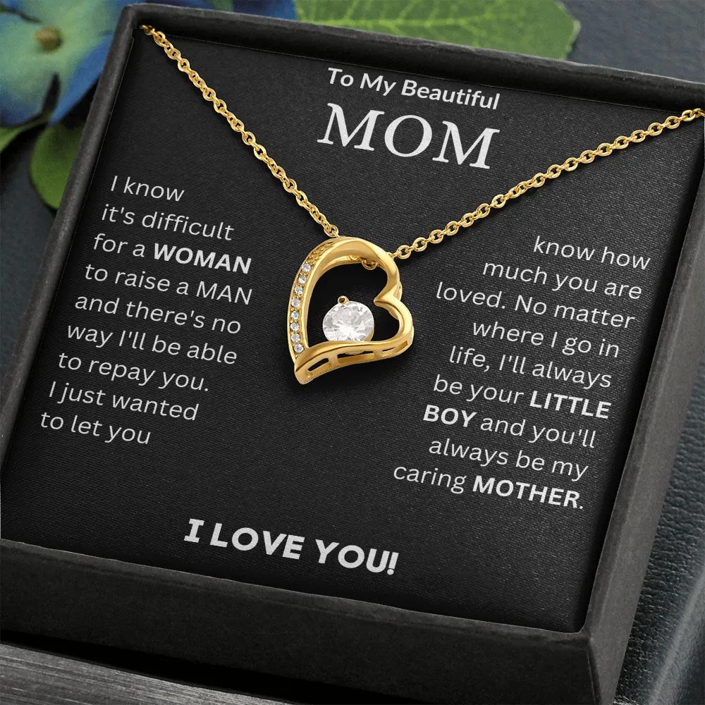 To My Beautiful Mom - Forever Love