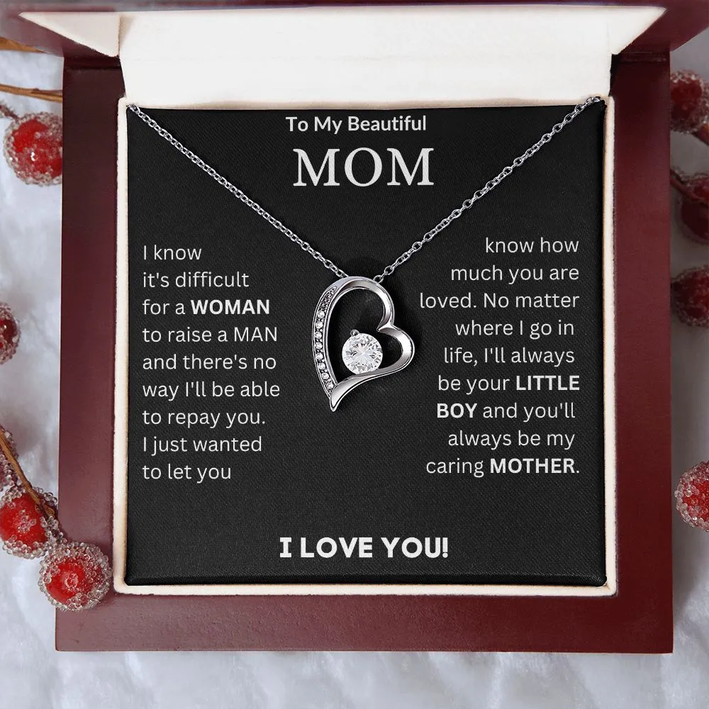 To My Beautiful Mom - Forever Love