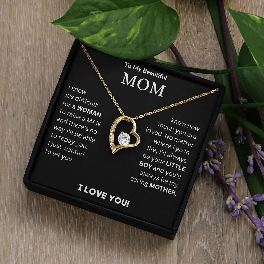 To My Beautiful Mom - Forever Love