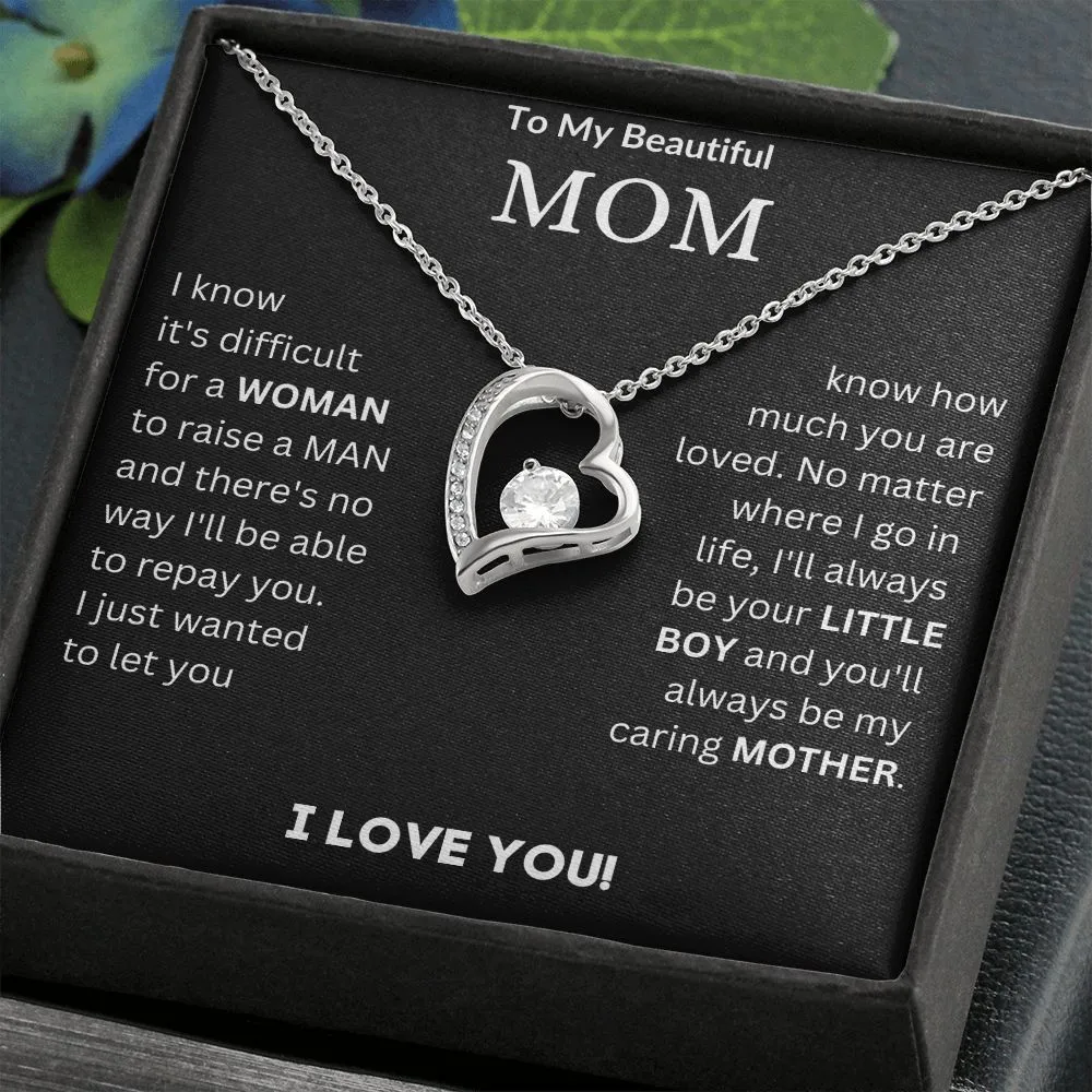 To My Beautiful Mom - Forever Love
