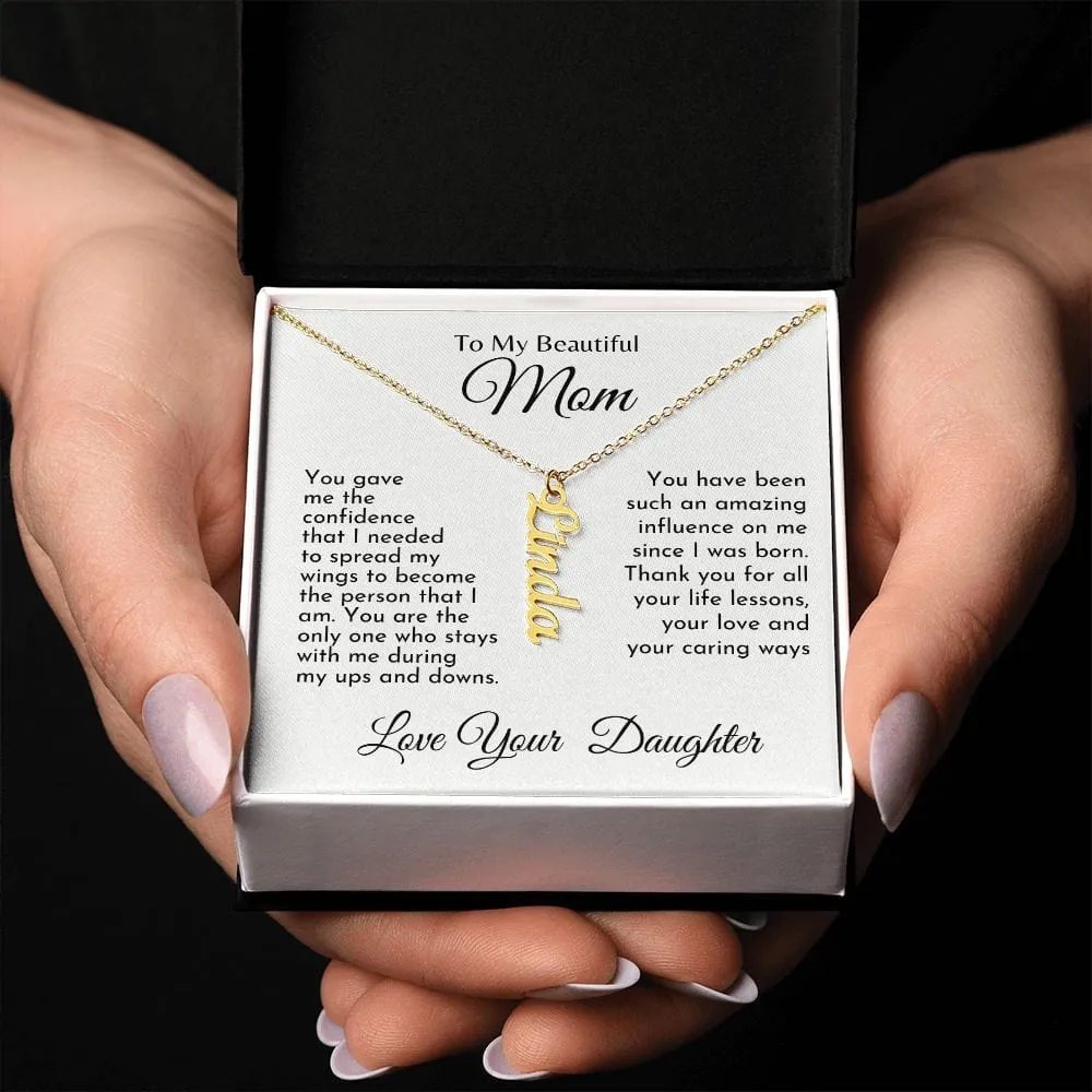 To My Beautiful Mom l Personalized Vertical Name Necklace
