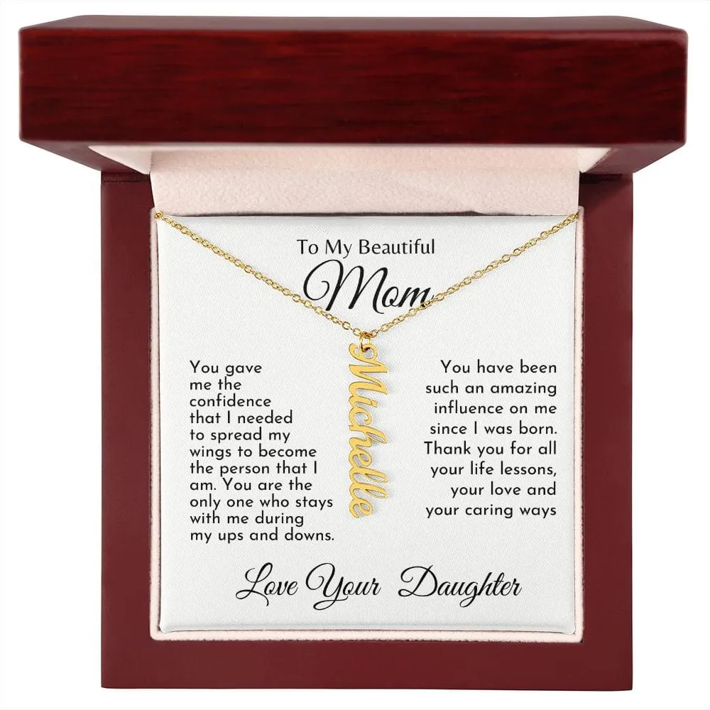 To My Beautiful Mom l Personalized Vertical Name Necklace