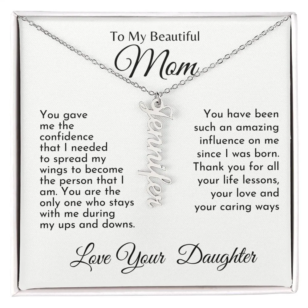To My Beautiful Mom l Personalized Vertical Name Necklace