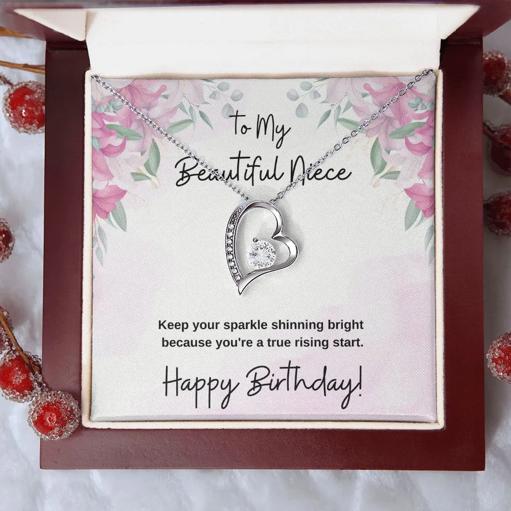 To My Beautiful Niece - You Are A True Rising Start