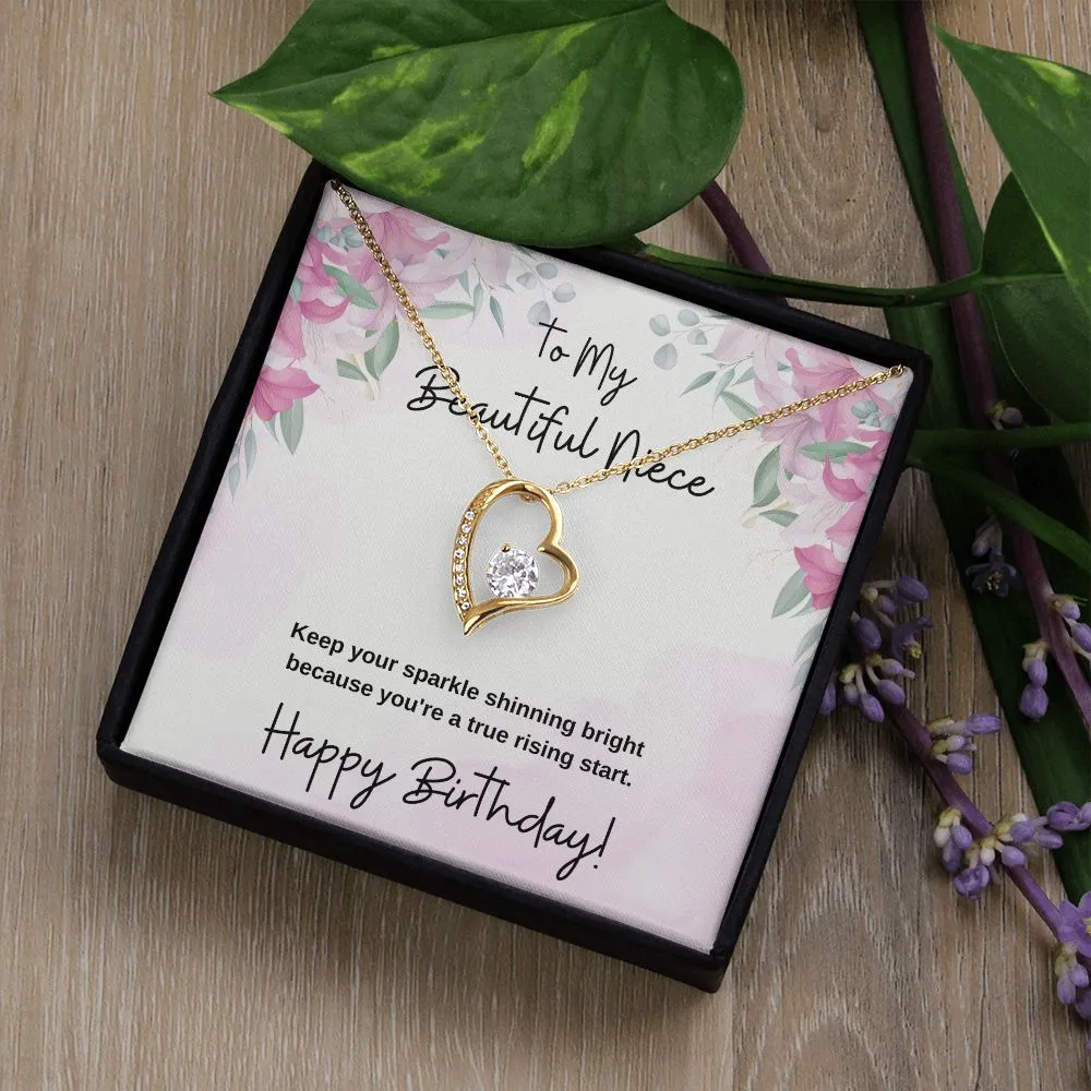 To My Beautiful Niece - You Are A True Rising Start