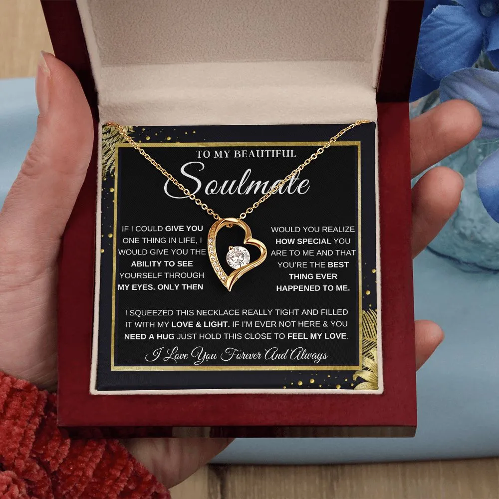 To My Beautiful Soulmate - Forever Love Necklace