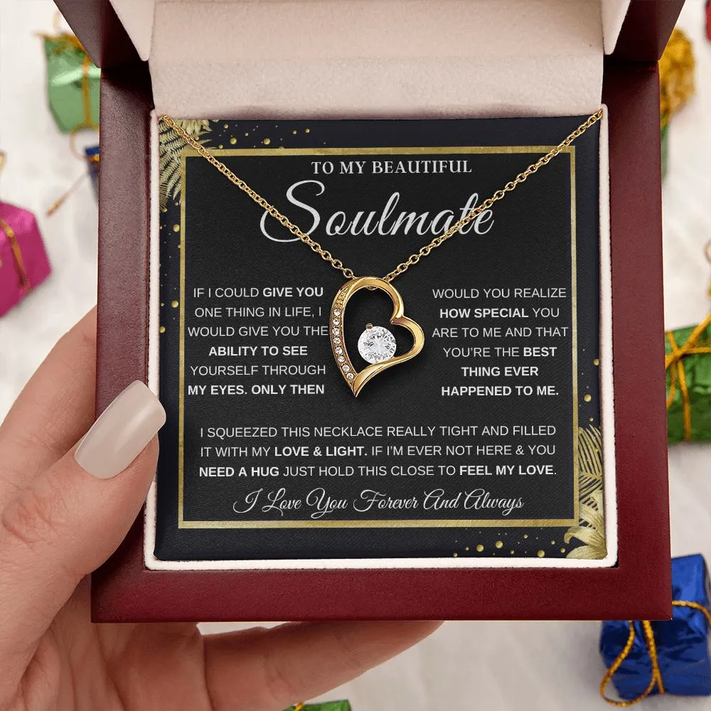 To My Beautiful Soulmate - Forever Love Necklace