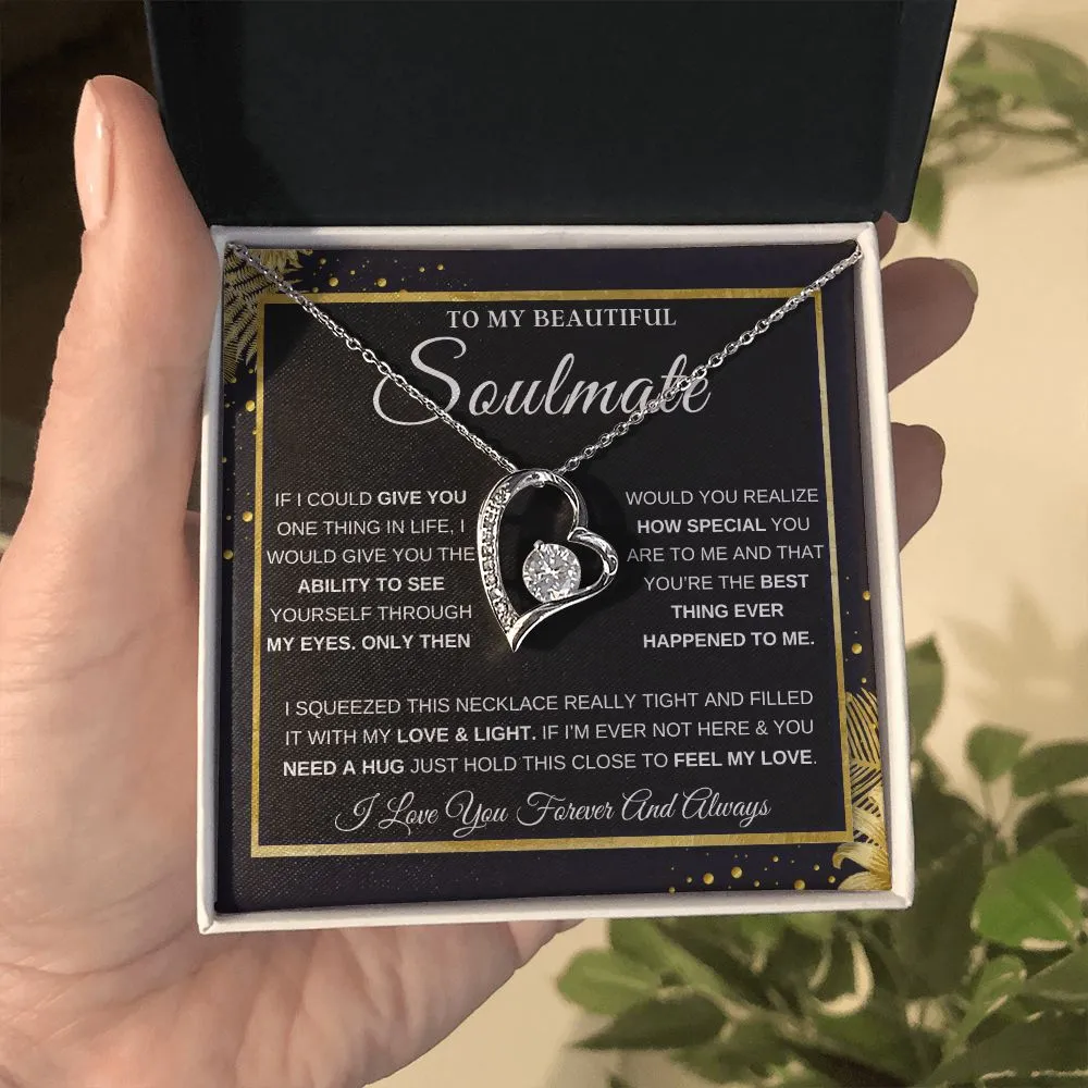 To My Beautiful Soulmate - Forever Love Necklace