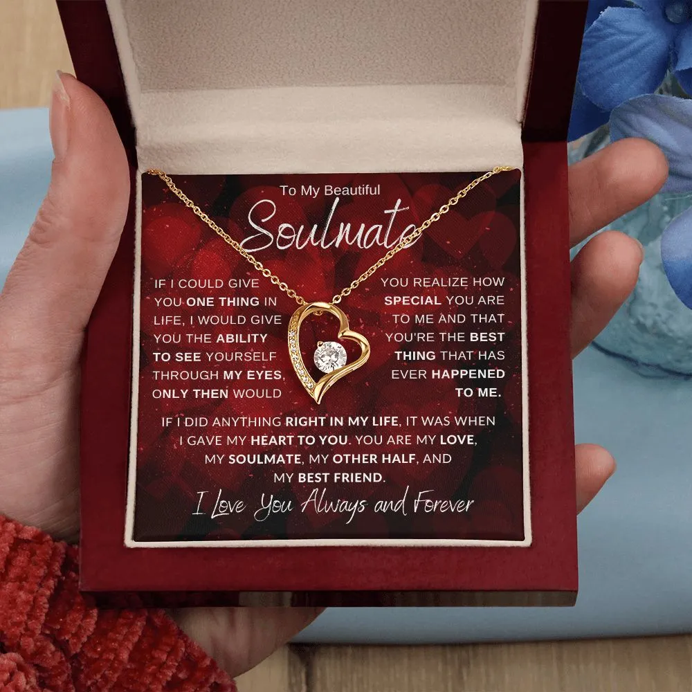 To My Beautiful Soulmate If I Could Give You One Thing Hearts