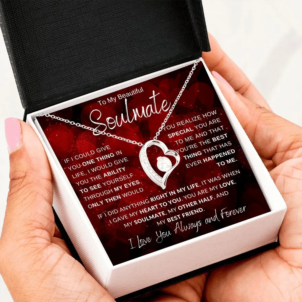 To My Beautiful Soulmate If I Could Give You One Thing Hearts