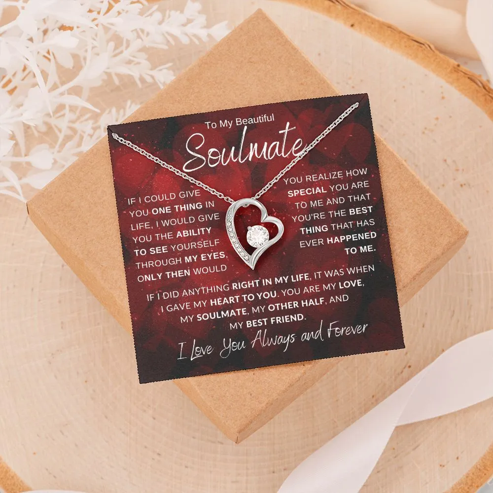 To My Beautiful Soulmate If I Could Give You One Thing Hearts