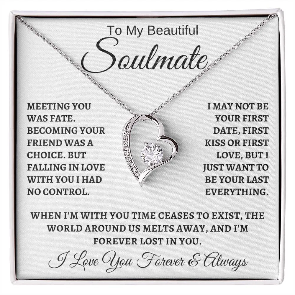 To My Beautiful Soulmate | Want To Be Your Last Everything | Forever Love Necklace ❤️