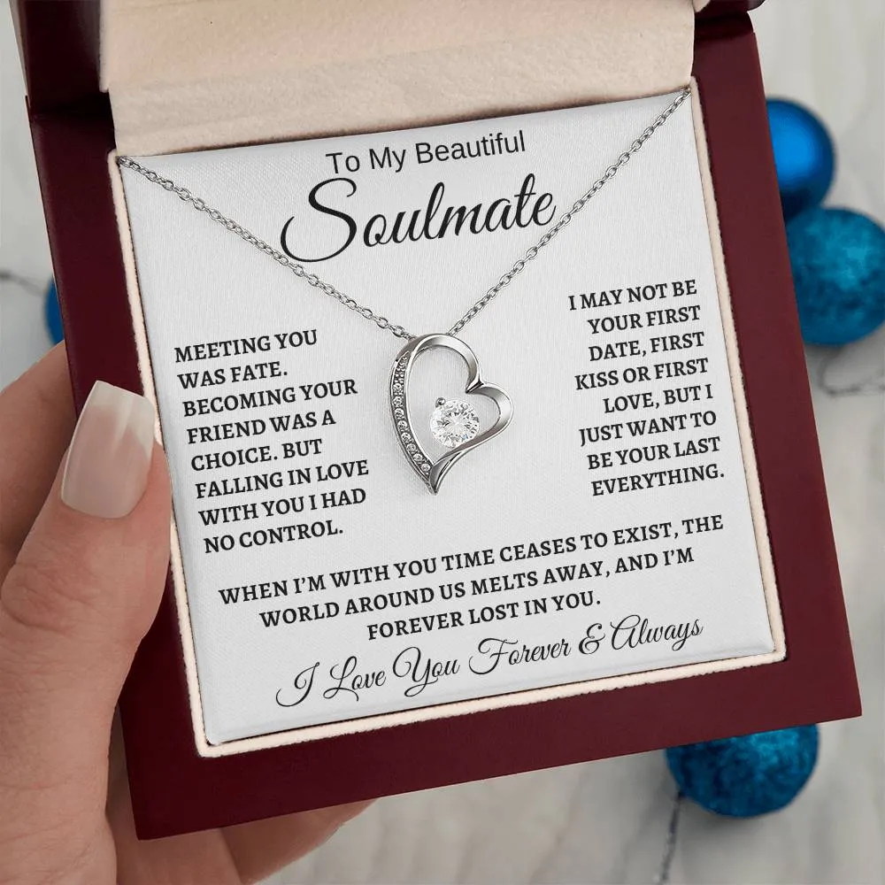 To My Beautiful Soulmate | Want To Be Your Last Everything | Forever Love Necklace ❤️