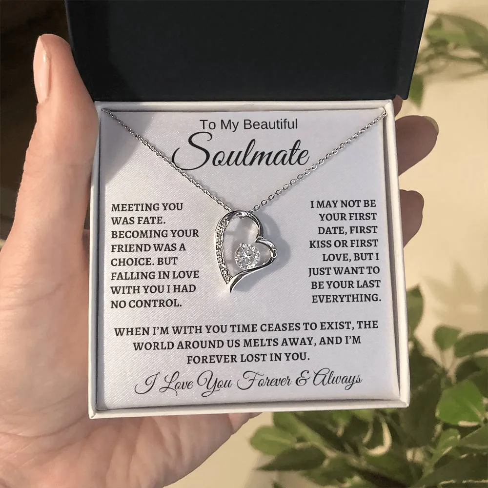To My Beautiful Soulmate | Want To Be Your Last Everything | Forever Love Necklace ❤️