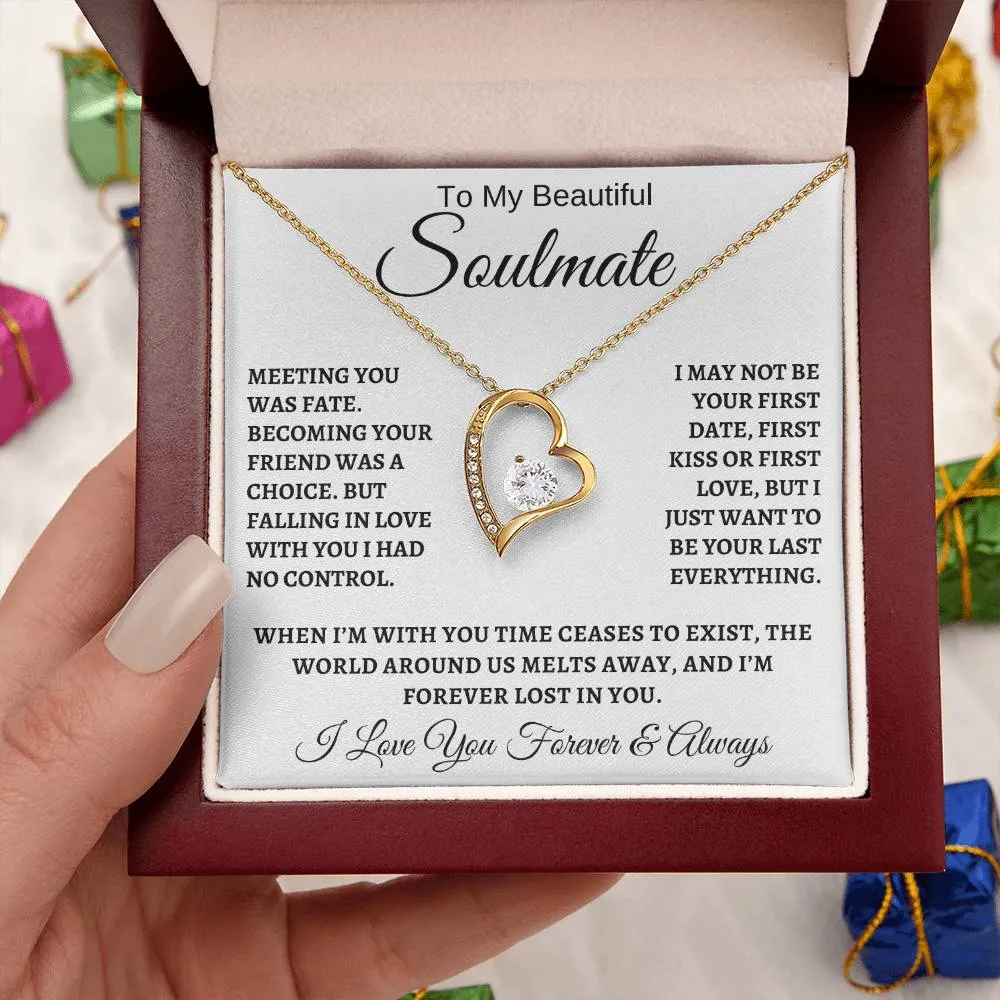 To My Beautiful Soulmate | Want To Be Your Last Everything | Forever Love Necklace ❤️
