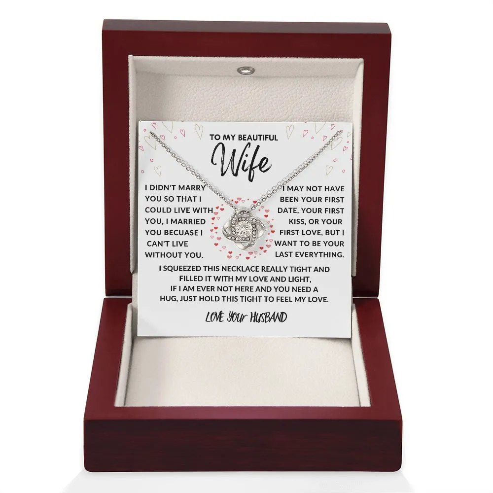 To My Beautiful Wife I Didn't Marry You Love Your Husband Red