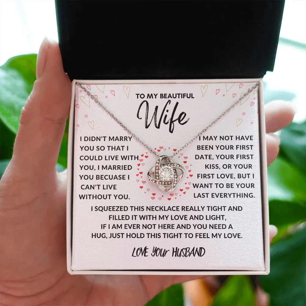 To My Beautiful Wife I Didn't Marry You Love Your Husband Red