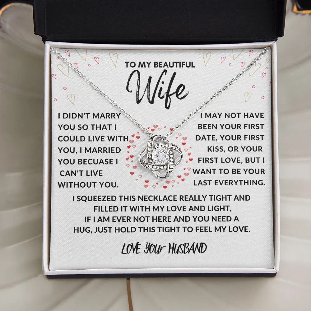 To My Beautiful Wife I Didn't Marry You Love Your Husband Red