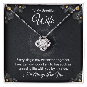 To My Beautiful Wife Love Knot Necklace Gift