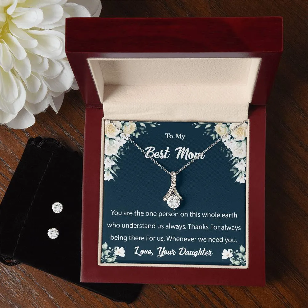 To My Best Mom l Love Your Daughter - Alluring Beauty Necklace and Cubic Zirconia Earring Set