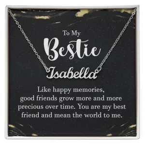To my bestie - like happy memories