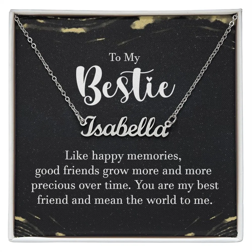 To my bestie - like happy memories