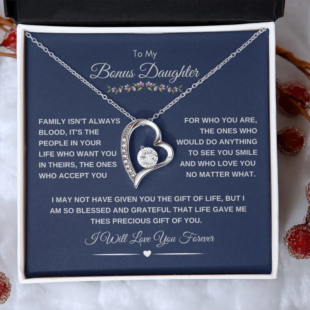 To My Bonus Daughter Family Isn't Always Blood