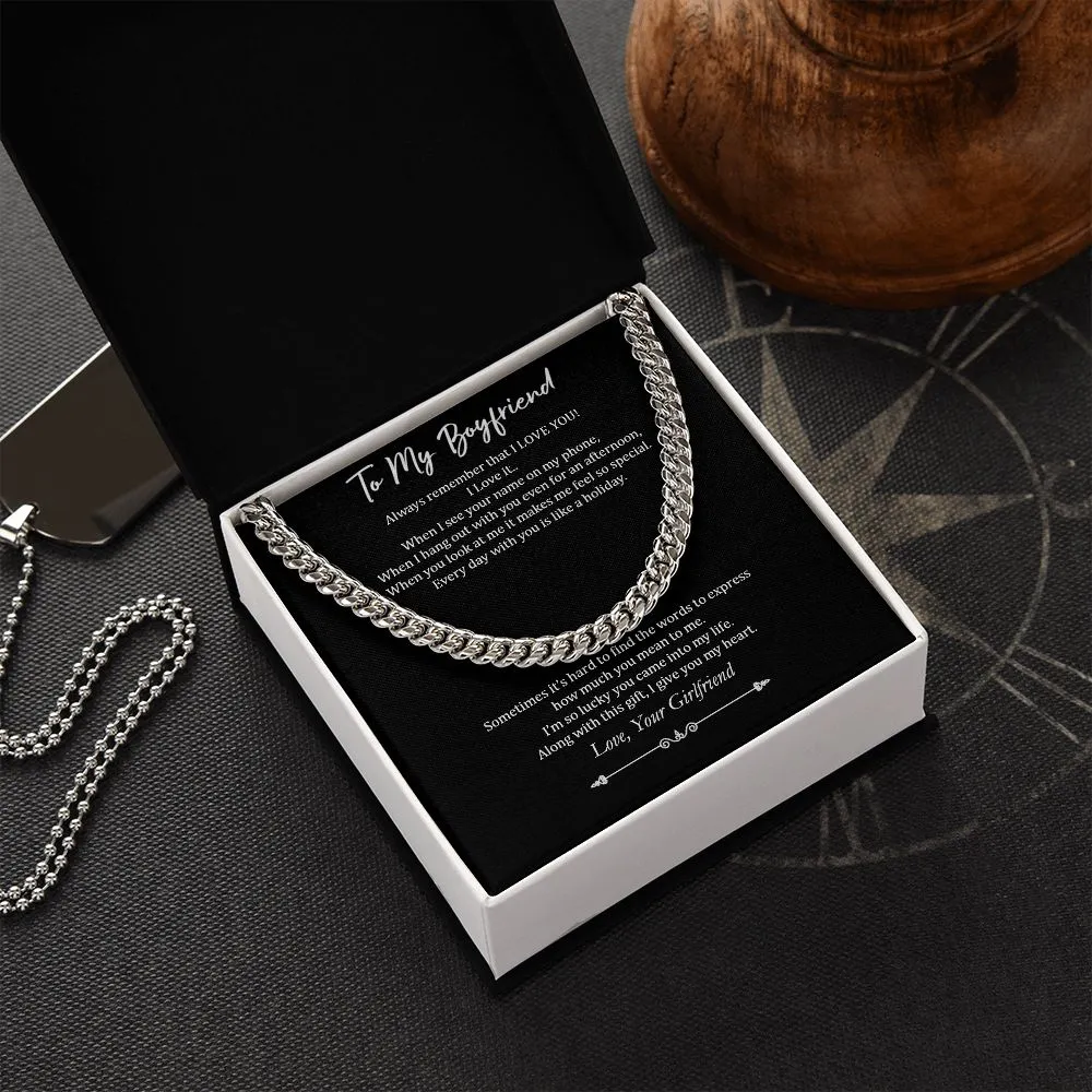 To My Boyfriend, Cuban Chain Necklace, Boyfriend Gift For Birthday, Anniversary, Nice Romantic Gift for Boyfriend