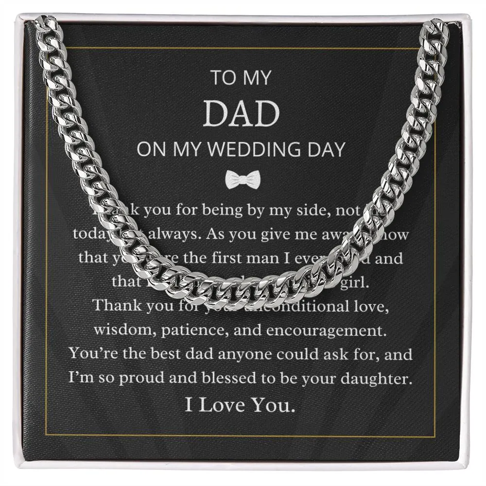 To My Dad On My Wedding Day Cuban Link Necklace For Men DAD M49