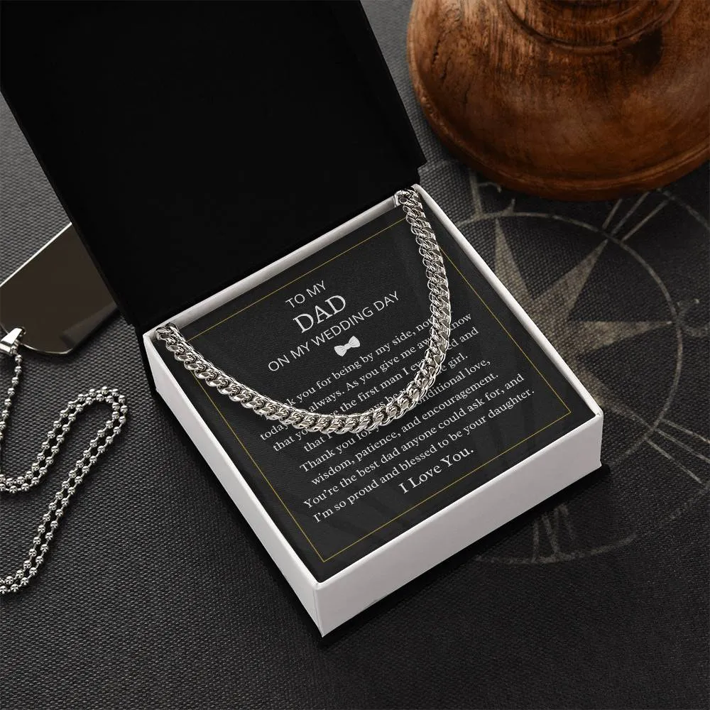 To My Dad On My Wedding Day Cuban Link Necklace For Men DAD M49