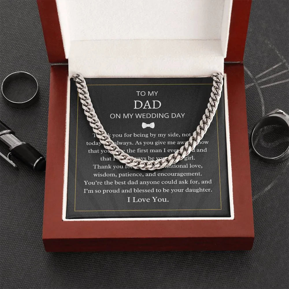 To My Dad On My Wedding Day Cuban Link Necklace For Men DAD M49