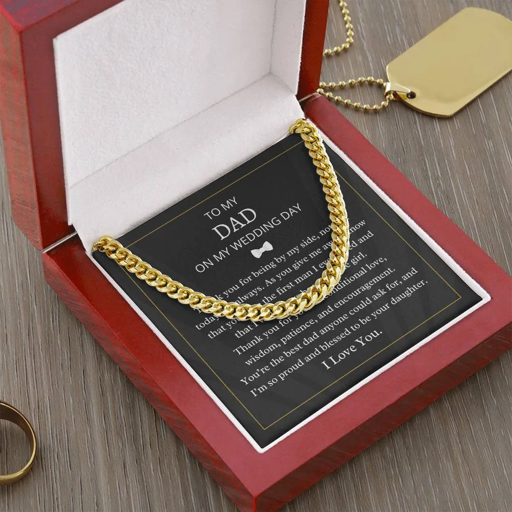 To My Dad On My Wedding Day Cuban Link Necklace For Men DAD M49